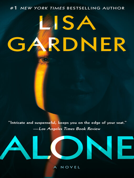 Title details for Alone by Lisa Gardner - Available